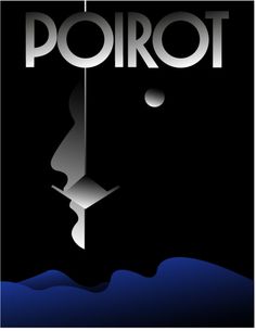 a poster with the words poirot on it and an image of a man's face