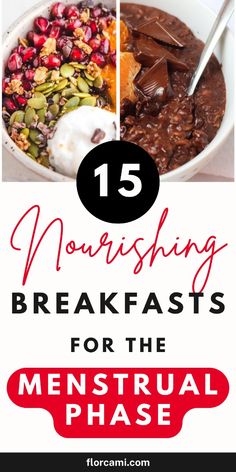 breakfast for the menstrual phase with text overlay that reads 15 nourishing breakfasts for the menstrual phase