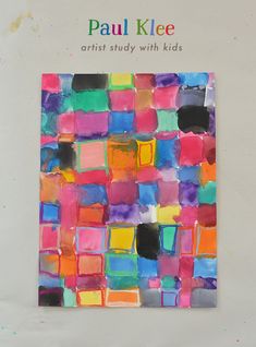 the cover of paul klee's artist study with kids, featuring colorful squares