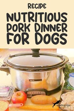 Nutritious pork dinner for dogs using crockpot Crockpot Dog Food Recipes Pork, Homemade Pork Dog Food Recipes, Human Grade Dog Food, Crockpot Pork Tenderloin, Home Cooked Dog Food