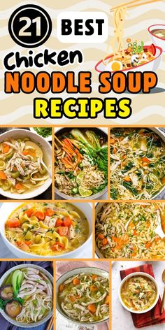 chicken noodle soup recipe collage with the words best chicken noodle soup recipes