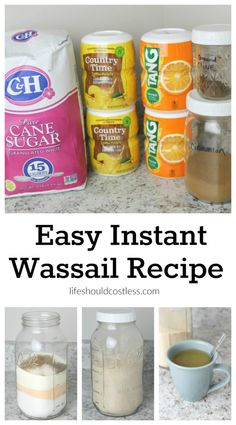 easy instant wassail recipe in jars with ingredients on the counter and below it