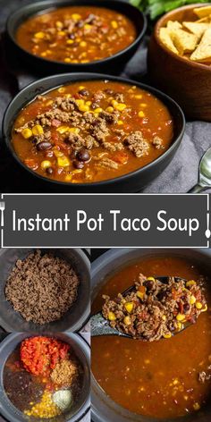 the instant pot taco soup recipe is ready to be eaten and put in the oven