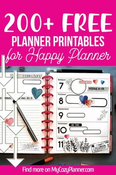 the free planner printables for happy planner with text overlay that reads, 200 + free planner printables for happy planner