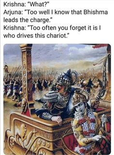 an image of people riding in a carriage with caption that reads, krishna what? to well i know at bhis leads the charge krishna to often you