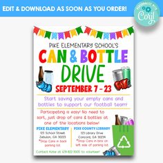 a poster for a school's drive and bottle drive with the words can & bottle drive on it