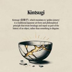 an advertisement featuring a bowl with scissors in it and the caption kintsugi