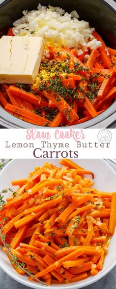 two pictures of carrots, onions and butter in a slow cooker with text overlay