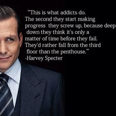 a man in a suit and tie with a quote from harvey specter on it