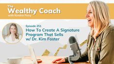 a woman sitting at a table with a microphone in front of her and the words how to create a signature program that sells w / d r kim fosterer