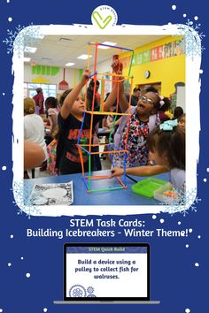 Three young elementary school girls work together to "build a device using a pulley to collect fish for walruses" with items from their STEM classroom. Stem Station, School Icebreakers, Icebreakers, Ice Breakers, Stem Activities, A Classroom