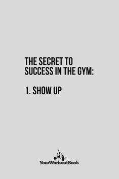 the secret to success in the gym 1 show up by your workbook cover art