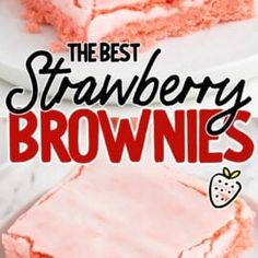 the best strawberry brownies with frosting on top