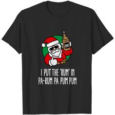 Christmas Tshirt Ideas Funny, Inappropriate Christmas Shirts, Pajama Brunch, Holiday Shirt Ideas, Funny Christmas Puns, Christmas Shirts Funny, Music Tshirt, Christmas Puns, Christmas Drinking