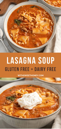 lasagna soup in two bowls with text overlay that reads lasagna soup gluten free and dairy free