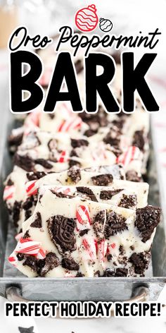 oreo peppermint bark is the perfect holiday treat for everyone to enjoy it