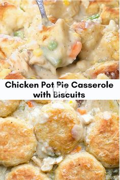 chicken pot pie casserole with biscuits is shown in two different pictures and has a spoon