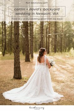 the back of a bride's dress in front of trees with text overlay