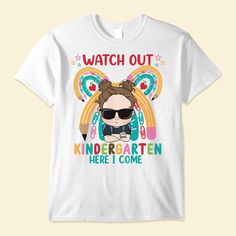 Watch Out Kindergarten Here I Come - Personalized Shirt - Back To School First Day Of School Funny, Kindergarten Here I Come, School First Day, Mom Daughter Gifts, School Funny, Canvas Beach Bag, Flower Shadow Box, God Parents, Wallet Gifts