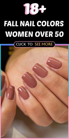 💅 Discover the perfect fall nail colors for women over 50 and treat yourself to a stylish manicure that complements your age and sophistication. Whether you prefer classic nude shades or bold reds, there's a color palette to match your style. Elevate your look with a flawless manicure that reflects your timeless beauty and confidence. #TimelessBeauty #NailColorTrends #MatureStyle Classy Nail Colors Fall, Apres Nail Colors, Manicure For Hawaii, Business Nail Designs, Mail Colors For Fall 2024, Nail Colours For Older Hands, Fall Nails Wedding Guest, Fall Color For Nails, Gel Nail Colors For Fall