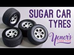 four toy cars are shown with the words sugar car tyres on top of them