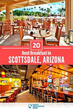 the best breakfast in scottsdale, arizona with text overlay that reads 20 best breakfast in scottsdale, arizona