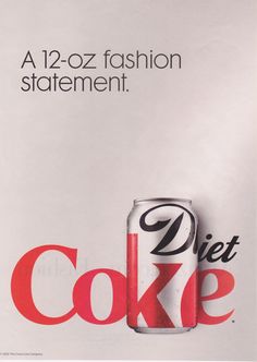 an advertisement for diet coke with the word diet coke on it