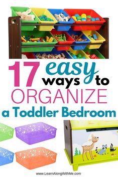 17 easy ways to organize a toddler bedroom with lots of storage and organization ideas