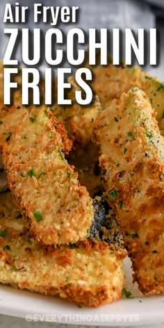 air fryer zucchini fries on a white plate with the title overlay