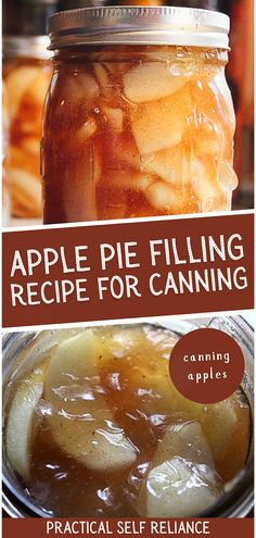 an apple pie filling recipe for canning is shown in the bottom right hand corner and on the left