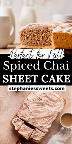 two pictures with the words spiced chai sheet cake on top and in the middle