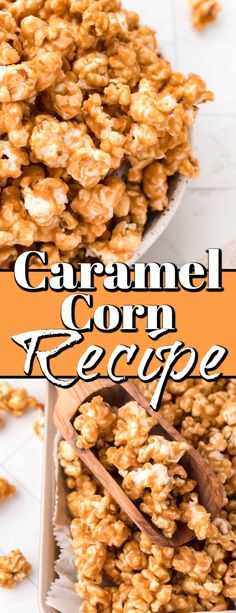 homemade caramel corn recipe with text overlay