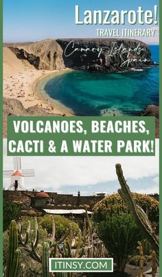 an advertisement for the lanzarote travel library with pictures of beach, cacti and water park