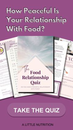 the food relationship quiz is shown with text that reads how peaceful is your relationships with food?