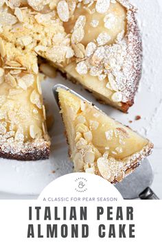 a close up of a pie on a plate with the words italian pear almond cake