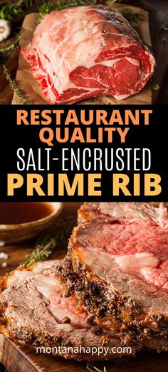 an image of steaks on a cutting board with the words restaurant quality salt - encrusted prime rib