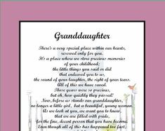 a poem written in black and white on a pink background with the words granddaughter above it