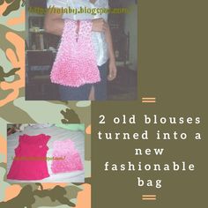 upcycling my old closes and turned it into a new fashionable bag  ;-p My Bag, Big Family, Bag Making, Fashion Bags, Blouses