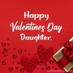 valentine's day card with gift box and hearts on red background - happy valentine's day daughter