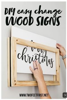 someone is holding up a sign that says, diy easy change wood signs for christmas