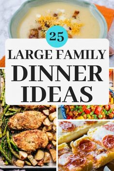 the 25 large family dinner ideas