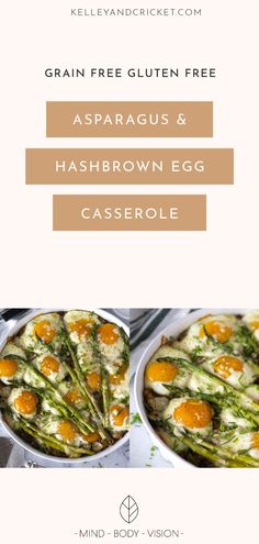 two bowls filled with asparagus and hashbrown egg casserole next to each other