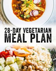 the meal is prepared and ready to be eaten with text overlay that reads 28 - day vegetarian meal plan