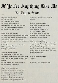 an old black and white typewriter with writing on the page, if you're anything like me by taylor swift