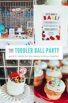 the toddler ball party includes cupcakes, cake and candy