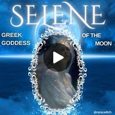 the video title for selene greek goddess of the moon