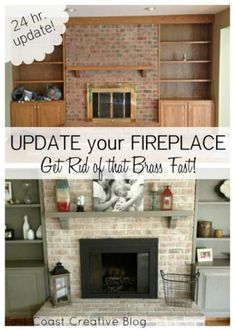 a fireplace with the words update your fireplace and get rid off that brick fast on it