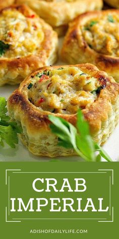 crab and cheese pies with the words crab imperial on top