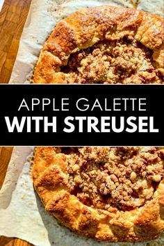 an apple galette with streusel on top and the title overlay reads, apple galaette with streusel