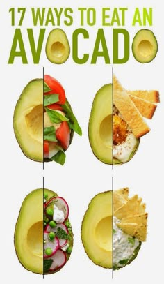 an avocado cut in half with the words 17 ways to eat an avocado